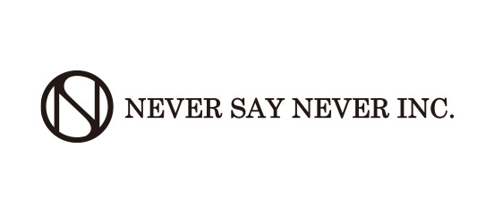 NEVER SAY NEVER INC.